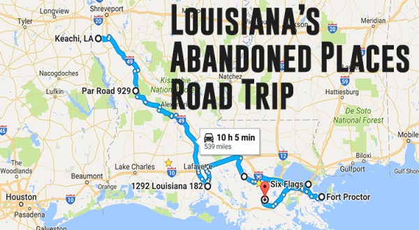 We Dare You To Take This Road Trip To Louisiana’s Most Abandoned Places