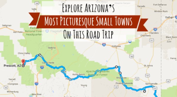 Take This Road Trip Through Arizona’s Most Picturesque Small Towns For A Charming Experience