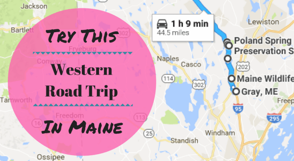 The Gems Of Route 26 Will Take You On An Incredible Trip Through Western Maine