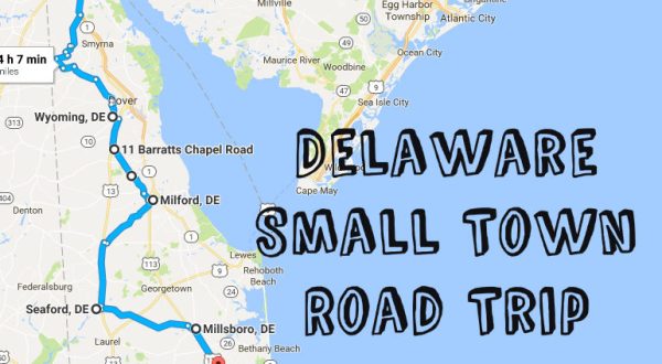 Take This Road Trip Through Delaware’s Most Picturesque Small Towns For A Charming Experience