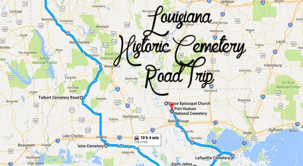 Take This Unique Historic Cemetery Road Trip Through Louisiana…If You Dare