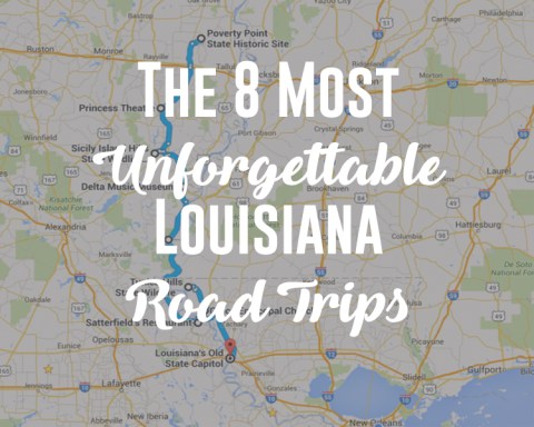 8 Unforgettable Road Trips To Take In Louisiana Before You Die