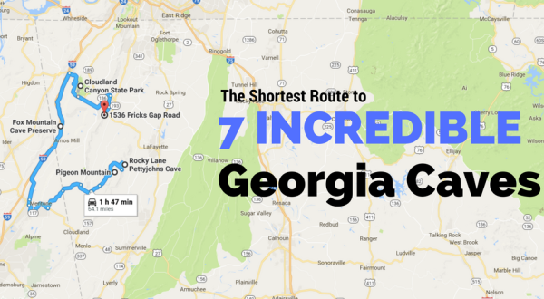 This Map Shows The Shortest Route To 7 Of Georgia’s Most Incredible Caves