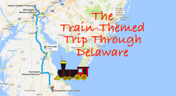 This Dreamy Train-Themed Trip Through Delaware Will Take You On The Journey Of A Lifetime