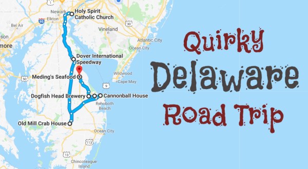 Take This Quirky Road Trip To Visit Delaware’s Most Unique Roadside Attractions