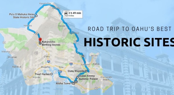 This Road Trip Takes You To The Most Fascinating Historical Sites In All Of Hawaii
