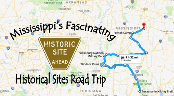 This Road Trip Takes You To The Most Fascinating Historical Sites In All Of Mississippi