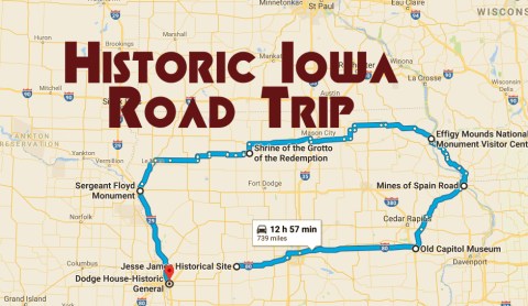 This Road Trip Takes You To The Most Fascinating Historical Sites In All Of Iowa