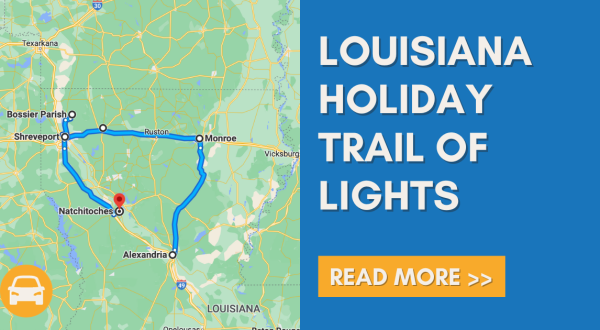 Everyone Should Take This Spectacular Holiday Trail Of Lights Road Trip In Louisiana This Season
