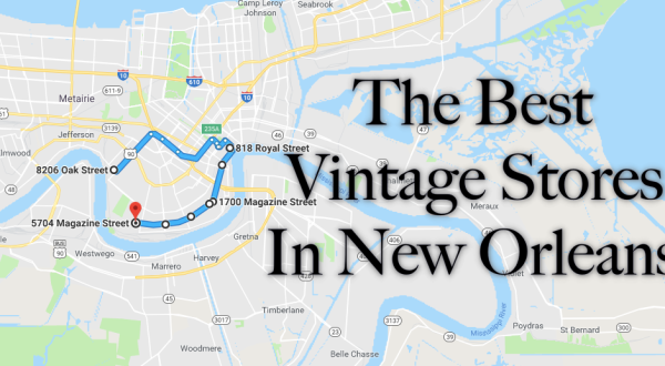 Follow This Route To The 8 Best Vintage Stores In New Orleans