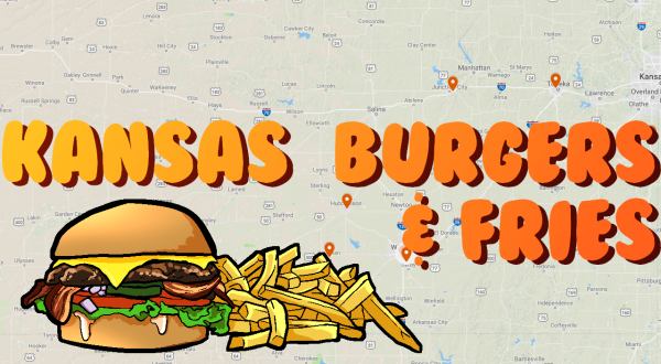 9 Kansas Joints Where Your Standard Burgers & Fries Are More Than Standard