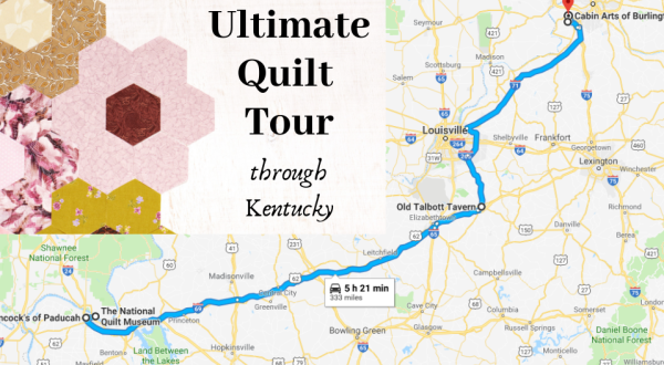 This One-Of-A-Kind Quilt Tour Through Kentucky Is A Crafter’s Dream Come True