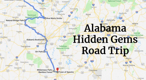 This Road Trip Will Take You To 7 Of Alabama’s Most Spectacular Hidden Gems