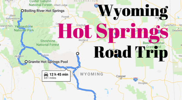 Embark On Wyoming’s Hot Springs Road Trip For A Relaxing Adventure