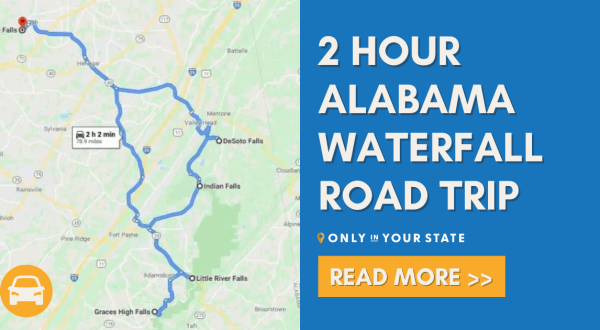 The 2-Hour Road Trip Around Alabama’s ‘Waterfall Loop’ Is A Glorious Adventure