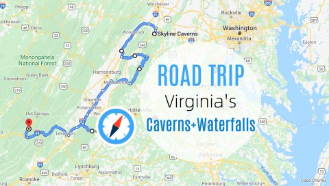 Take This Unforgettable Road Trip To Experience Some Of Virginia's Most Impressive Caverns And Waterfalls