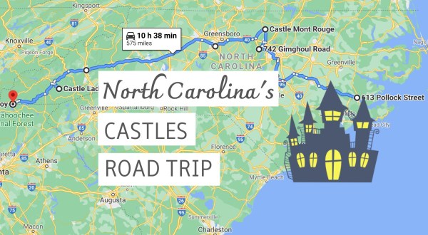 This Road Trip To North Carolina’s Most Majestic Castles Is Like Something From A Fairytale