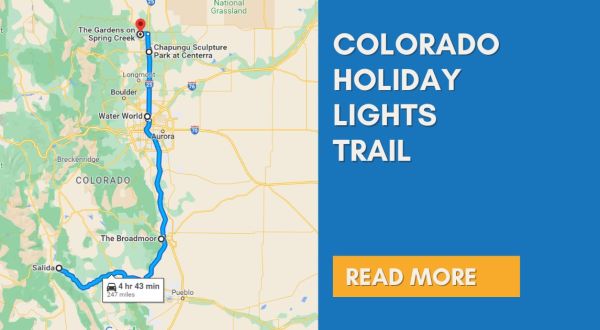 Everyone Should Take This Spectacular Holiday Trail Of Lights In Colorado This Season