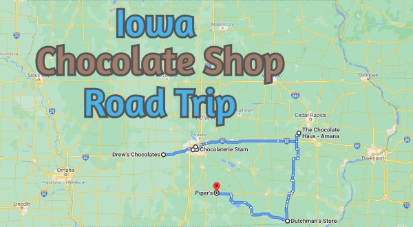 The Sweetest Road Trip in Iowa Takes You To 7 Old School Chocolate Shops