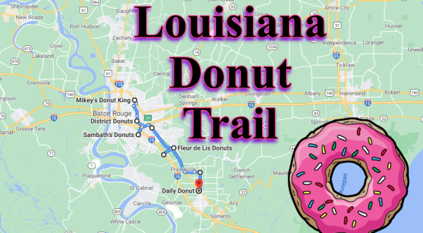 Take The Louisiana Donut Trail For A Delightfully Delicious Day Trip