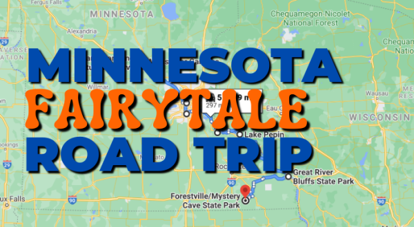 The Fairytale Road Trip That’ll Lead You To Some Of Minnesota’s Most Magical Places