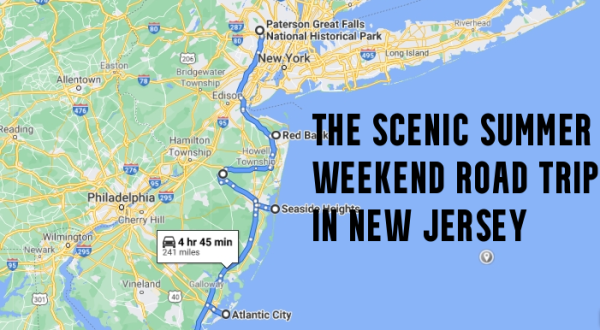 Drive To 7 Incredible Summer Spots Throughout New Jersey On This Scenic Weekend Road Trip