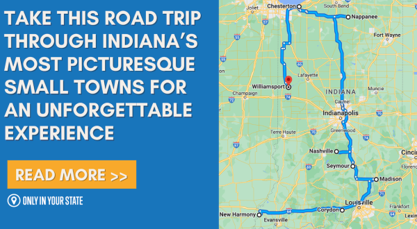Take This Road Trip Through Indiana’s Most Picturesque Small Towns For An Unforgettable Experience