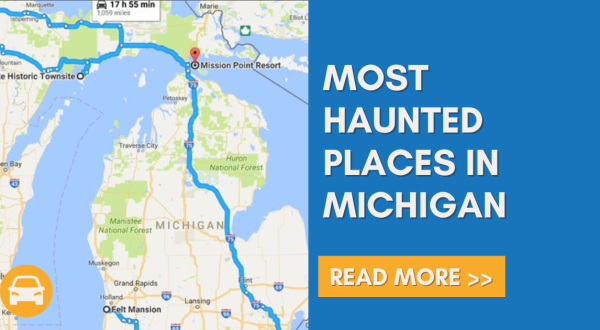 This Haunted Road Trip Will Lead You To The Scariest Places In Michigan