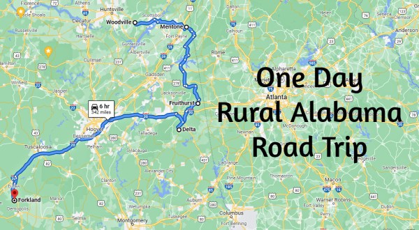 See The Very Best Of Rural Alabama In One Day On This Epic Road Trip
