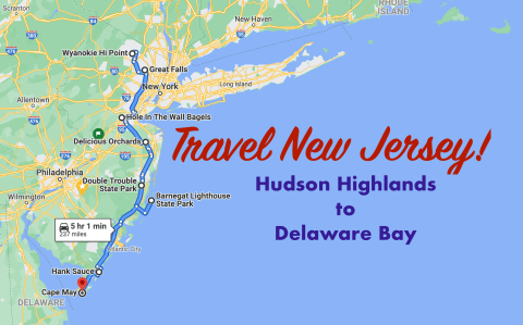 This New Jersey Road Trip Takes You From The Delaware Bay To The Hudson Highlands