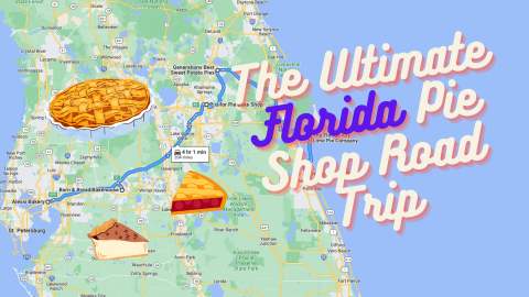 The Ultimate Pie Shop Road Trip In Florida Is As Charming As It Is Sweet