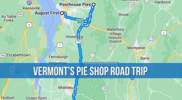 The Ultimate Pie Shop Road Trip In Vermont Is As Charming As It Is Sweet