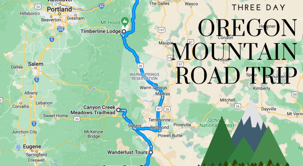 Spend Three Days In Three Mountains On This Weekend Road Trip In Oregon