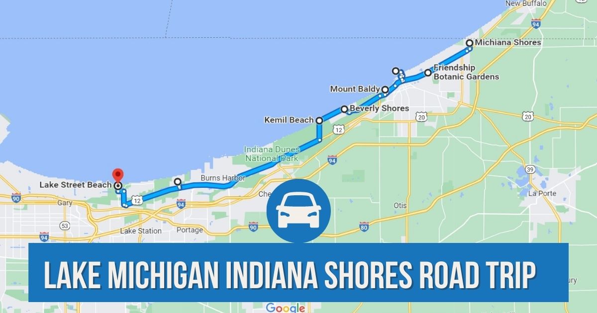 The Lake Michigan Road Trip That Shows A New Side Of Indiana