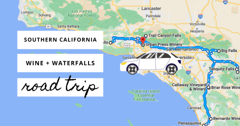 Explore Southern California's Best Waterfalls And Wineries On This Multi-Day Road Trip