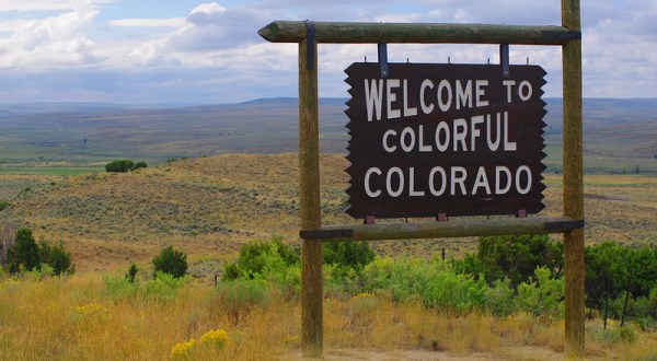 The Best Sight In The World Is Actually A Road Sign That Says Welcome To Colorado