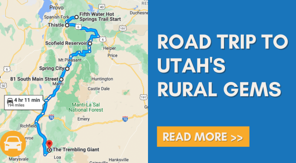 This Rural Road Trip Will Lead You To Some Of The Best Countryside Hidden Gems In Utah