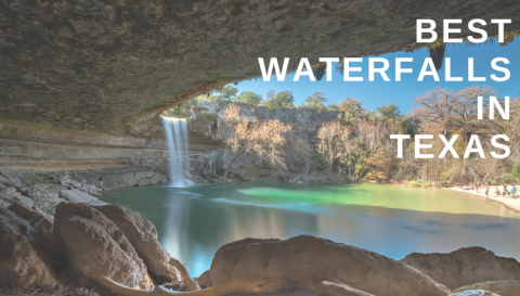 Best Waterfalls In Texas: Tallest Falls, Waterfall Hikes, Swimming Holes, And Hidden Gems For Your Bucket List