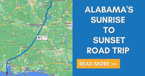 This Epic One-Day Road Trip Across Alabama Is Full Of Adventures From Sunrise To Sunset