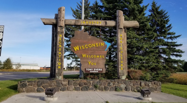 The Best Sight In The World Is Actually A Road Sign That Says Welcome To Wisconsin