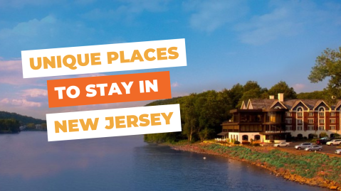 These 9 Unique Places To Stay In New Jersey Will Give You An Unforgettable Experience