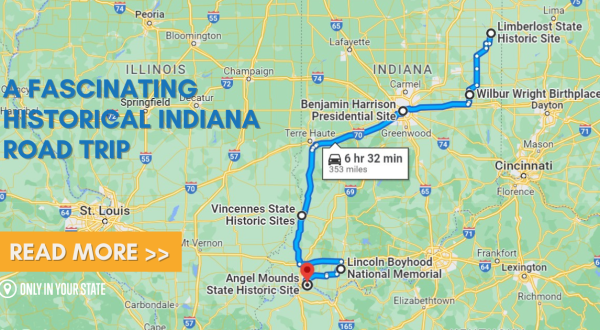 This Road Trip Takes You To The 6 Most Fascinating Historical Sites In All Of Indiana