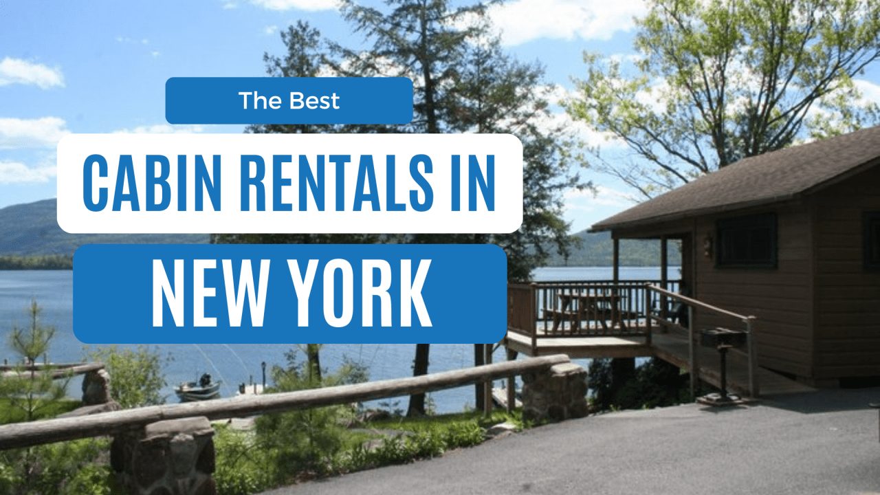 best cabin rentals in new york