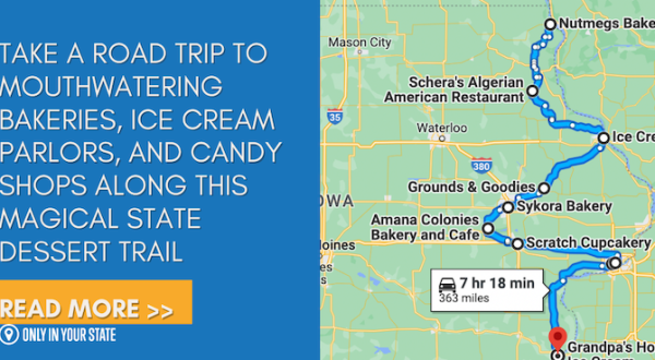 Take A Road Trip To Mouthwatering Bakeries, Ice Cream Parlors, And Candy Shops Along This Magical Iowa Dessert Trail