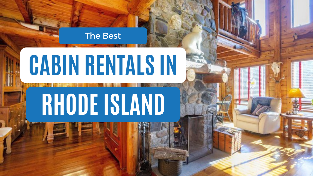 best cabin rentals in rhode island