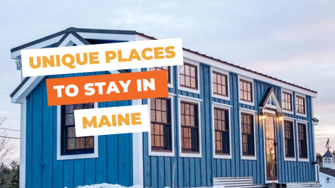 These 10 Unique Places To Stay In Maine Will Give You An Unforgettable Experience