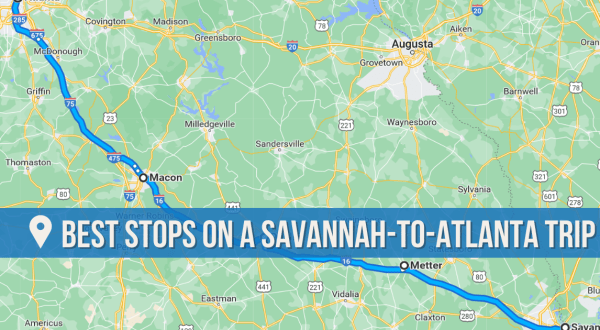 The 3 Best Stops On A Road Trip From Savannah, Georgia To Atlanta
