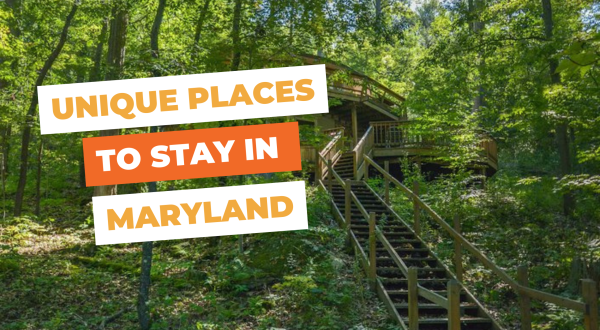 These 10 Unique Places To Stay In Maryland Will Give You An Unforgettable Experience