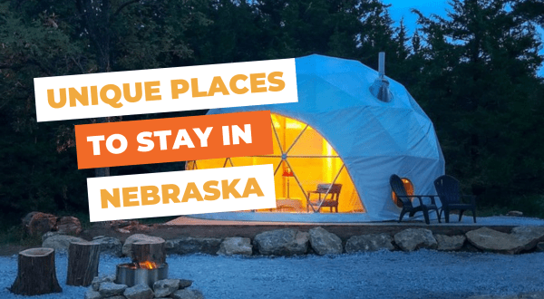 10 Unique Places To Stay In Nebraska For An Unforgettable Experience