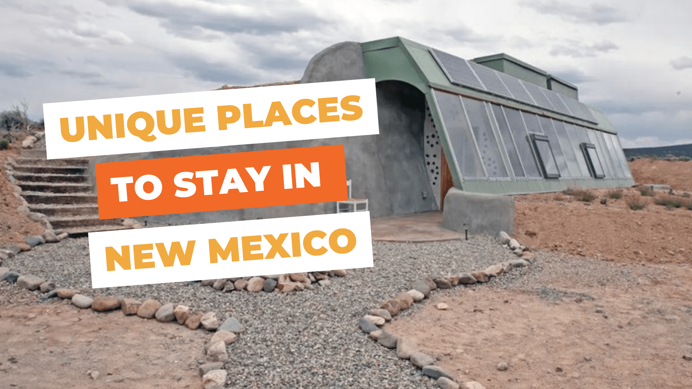 These 9 Unique Places To Stay In New Mexico Will Give You An Unforgettable Experience